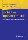 Buchcover Zur Kritik der regressiven Vernunft