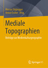 Buchcover Mediale Topographien