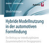 Buchcover Hybride Modellnutzung in der automotiven Formfindung