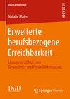 Buchcover Erweiterte berufsbezogene Erreichbarkeit