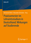 Buchcover Praxissemester im Lehramtsstudium in Deutschland: Wirkungen auf Studierende