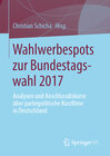 Buchcover Wahlwerbespots zur Bundestagswahl 2017