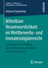 Buchcover Mittelbare Verantwortlichkeit im Wettbewerbs- und Immaterialgüterrecht