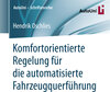 Buchcover Komfortorientierte Regelung für die automatisierte Fahrzeugquerführung