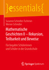 Buchcover Mathematische Geschichten II – Rekursion, Teilbarkeit und Beweise