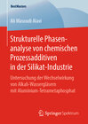 Buchcover Strukturelle Phasenanalyse von chemischen Prozessadditiven in der Silikat-Industrie