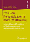 Buchcover Zehn Jahre Fremdevaluation in Baden‐Württemberg