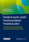 Buchcover Handbuch psycho-soziale Gestaltung digitaler Produktionsarbeit