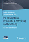 Buchcover Die repräsentative Demokratie in Anfechtung und Bewährung
