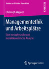 Buchcover Managementethik und Arbeitsplätze