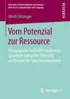 Buchcover Vom Potenzial zur Ressource