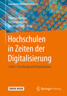 Buchcover Hochschulen in Zeiten der Digitalisierung