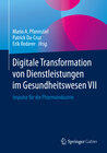 Buchcover Digitale Transformation von Dienstleistungen im Gesundheitswesen VII