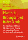 Buchcover Islamische Bildungsarbeit in der Schule