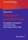 Buchcover Pädagogisch-politische Porträts