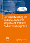 Buchcover Fahrwerkentwicklung und produktionstechnische Integration ab der frühen Produktentstehungsphase