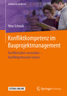 Buchcover Konfliktkompetenz im Bauprojektmanagement