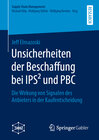 Buchcover Unsicherheiten der Beschaffung bei IPS² und PBC