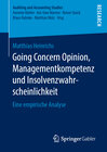 Buchcover Going Concern Opinion, Managementkompetenz und Insolvenzwahrscheinlichkeit