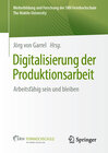 Buchcover Digitalisierung der Produktionsarbeit