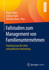 Buchcover Fallstudien zum Management von Familienunternehmen
