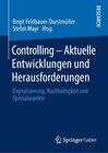 Buchcover Controlling – Aktuelle Entwicklungen und Herausforderungen