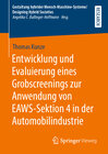 Buchcover Entwicklung und Evaluierung eines Grobscreenings zur Anwendung von EAWS-Sektion 4 in der Automobilindustrie