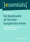 Buchcover Die Bundeswehr als Teil einer Europäischen Armee