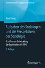 Buchcover Aufgaben des Soziologen und die Perspektiven der Soziologie