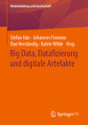 Buchcover Big Data, Datafizierung und digitale Artefakte