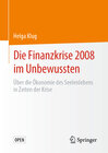 Buchcover Die Finanzkrise 2008 im Unbewussten