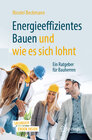 Buchcover Energieeffizientes Bauen und wie es sich lohnt