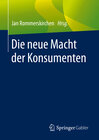 Buchcover Die neue Macht der Konsumenten