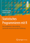 Buchcover Statistisches Programmieren mit R