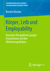 Buchcover Körper, Leib und Employability