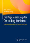 Buchcover Die Digitalisierung der Controlling-Funktion