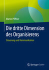 Buchcover Die dritte Dimension des Organisierens