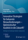 Buchcover Innovative Strategien für bekannte Herausforderungen - Optimistischer Ausblick in die Zukunft?