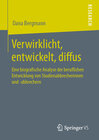 Buchcover Verwirklicht, entwickelt, diffus