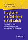 Buchcover Imagination und Bildlichkeit der Wirtschaft