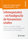 Buchcover Selbstorganisation – ein Paradigma für die Humanwissenschaften