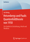 Buchcover Heisenbergs und Paulis Quantenfeldtheorie von 1958