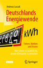 Buchcover Deutschlands Energiewende – Fakten, Mythen und Irrsinn