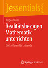 Buchcover Realitätsbezogen Mathematik unterrichten