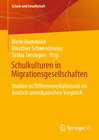 Buchcover Schulkulturen in Migrationsgesellschaften