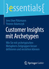 Buchcover Customer Insights mit Archetypen