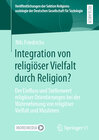 Buchcover Integration von religiöser Vielfalt durch Religion?