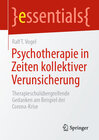 Buchcover Psychotherapie in Zeiten kollektiver Verunsicherung