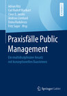 Buchcover Praxisfälle Public Management