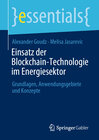 Buchcover Einsatz der Blockchain-Technologie im Energiesektor
